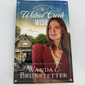 Wanda Brunstetter Paperback Book The Walnut Creek Wish Amish Romance Fiction